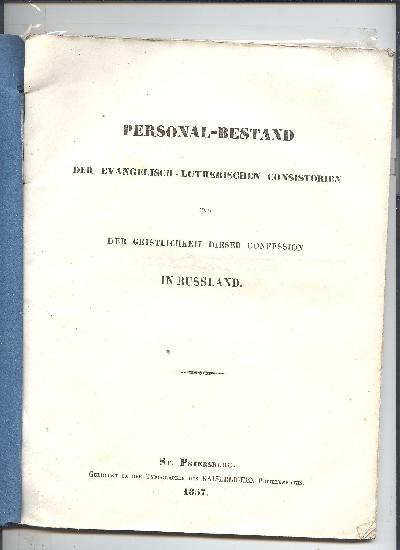 Personalbestand+der+deutsch+evangelischen+Kirche+in+Russland+mit+alphabetischem+Verzeichnis+1857