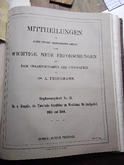 Mittheilungen+aus+Justus+Perthes+Geographischer+Anstalt+%C3%BCber+wichtige+neue+Erforschungen+auf+dem+Gesammtgebiete+der+Geographie++Jahrgang+1865