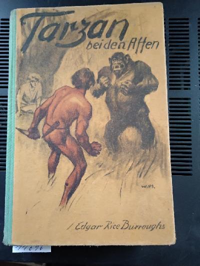 Tarzan+bei+den+Affen+Erlebnisse+eines+von+Menschenaffen+Geraubten