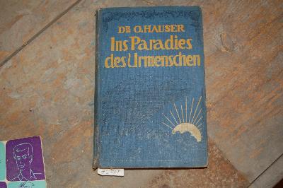 Ins+Paradies+des+Urmenschen+25+Jahre+Vorweltforschung