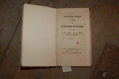 Zwei+unvorgreifliche+Gutachten+in+Sachen+des+protestantischen+Kirchenwesens+zub%C3%A4chst+in+Beziehung+auf+den+preussischen+Staat