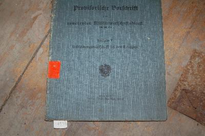 Provisorische+Vorschrift+f%C3%BCr+den+aus%C3%BCbenden+Milit%C3%A4rwirtschaftsdienst++Abschnitt+V++Bekleidungswirtschaft+der+Truppen