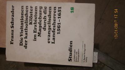 Die+Visitationen+der+katholischen+Kl%C3%B6ster+im+Erzbistum+Magdeburg+durch+die+evangelischen+Landesherren+1561+-+1651