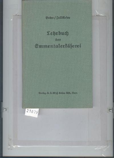 Lehrbuch+der+Emmentalerk%C3%A4serei++mit+den+wichtigsten+Regeln+aus+der+Greyerzer-+und+Sbrinzk%C3%A4serei