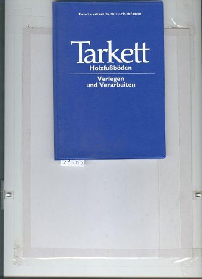 Tarkett+Holzfussboden++Verlegen+und+Verarbeiten