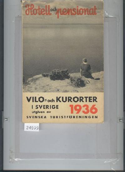 Vilo-+och+Kurorter+i+Sverige+1936++Hotell+och+Pensionat