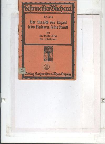 Der+Mensch+der+Urzeit+seine+Kulturen+u.+seine+Kunst