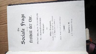 Die+sociale+Frage+%C3%BCber+die+Freiheit+der+Ehe+mit+Ber%C3%BCcksichtigung+der+Frauenbewegung+vom+philosophisch+historischen+Gesichtspunkt+