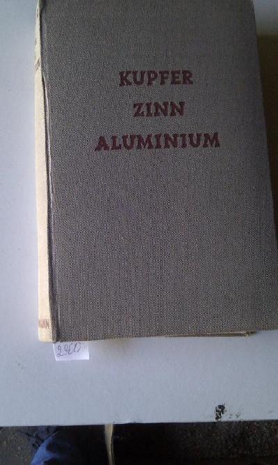 Kupfer-+Zinn-+Aluminium