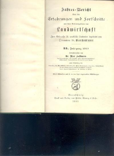 Jahresbericht+%C3%BCber+die+Erfahrungen+und+Fortschritte+auf+dem+Gesamtgebiete+der+Landwirtschaft++Zum+Gebrauche+f%C3%BCr+praktische+Landwirte