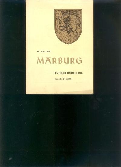Marburg++F%C3%BChrer+durch+die+Alte+Stadt