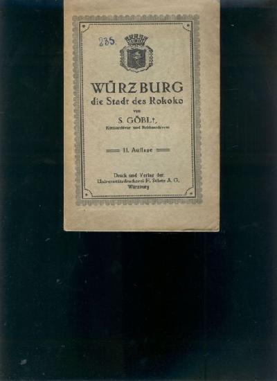 W%C3%BCrzburg++die+Stadt+des+Rokoko