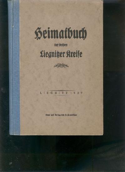 Heimatbuch+der+beiden+Liegnitzer+Kreise