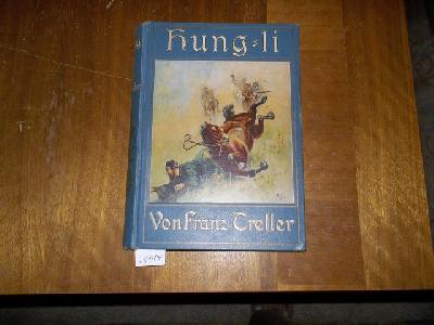 Hung+-+li++%28Abenteuererz%C3%A4hlung+aus+China%29