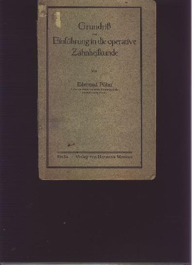 Grundriss+zur+Einf%C3%BChrung+in+die+operative+Zahnheilkunde