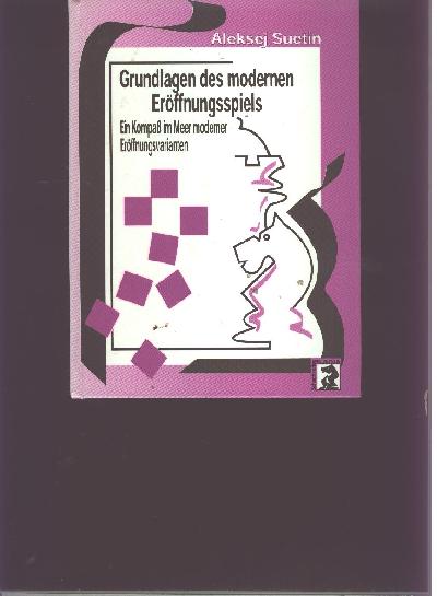 Grundlagen+des+modernen+Er%C3%B6ffnungsspiels++Ein+Kompa%C3%9F+im+Meer+moderner+Er%C3%B6ffnungsvarianten