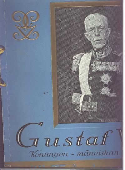 Gustaf+V++1858+-+1933+.+Konungen+-+M%C3%A4nniskan+Till+75+-+Arsdagen