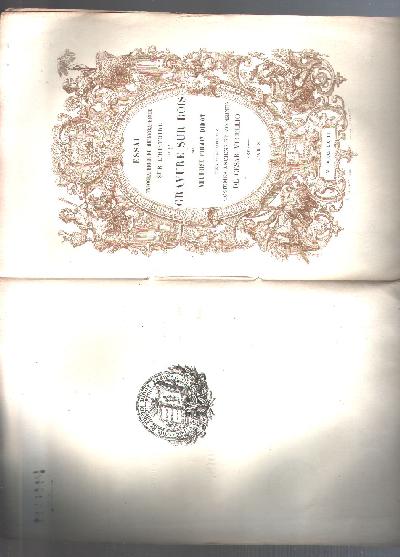 Essai+Typographique+et+Bibliographique+sur+l+Histoire+de+la+Gravure+sur+Bois+par+Ambroise+Firmin+Didot+pour+faire+suite+aux+Costumes+Anciens+et+Modernes