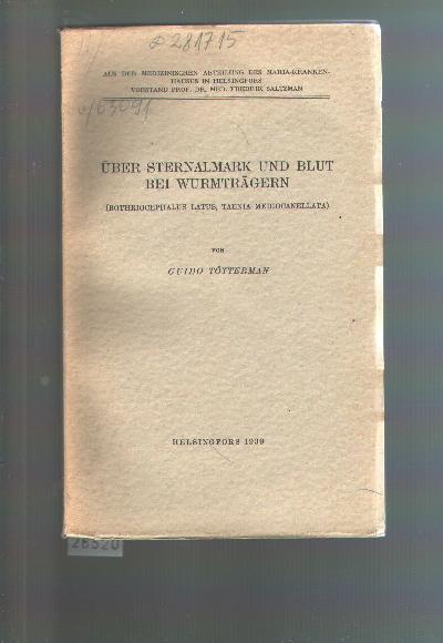 %C3%9Cber+Sternalmark+und+Blut+bei+Wurmtr%C3%A4gern++%28Bothriocephalus+latus%2C+taenia+mediocanellata%29+++Akademische+Abhandlung+wird.+am+30.Mai+1939+im+Auditorium+der+%C3%B6ffentlichen+Verteidigung+vorgelegt