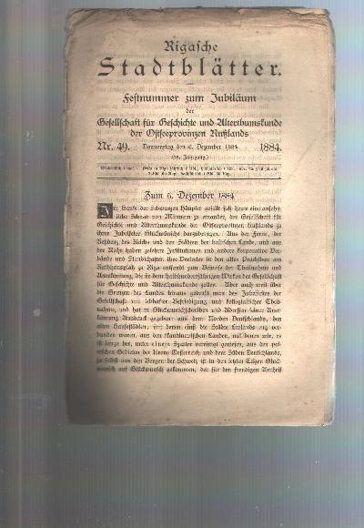 Rigasche+Stadtbl%C3%A4tter+Nr.+49++Festnummer+zum+Jubil%C3%A4um+der+Gesellschaft+f%C3%BCr+Geschichte+und+Alterthumskunde+der+Ostseeprovinzen+Russlands+%28+50+Jahre%29