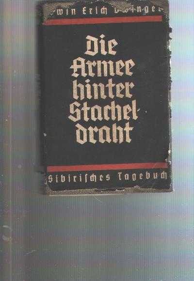 Die+Armee+hinter+Stacheldraht++Sibirisches+Tagebuch