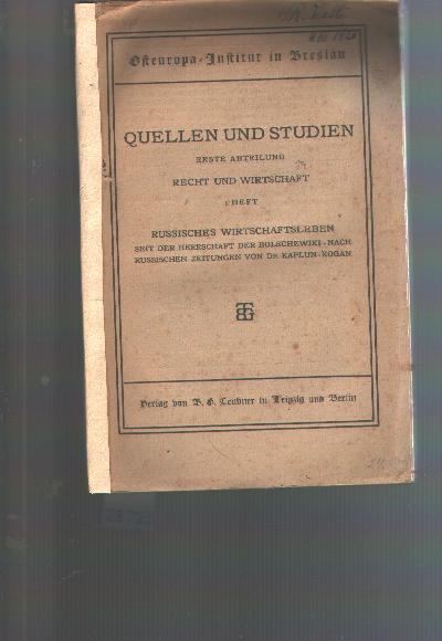 Russisches+Wirtschaftsleben+seit+der+Herrschaft+der+Bolschewiki++Nach+russischen+Zeitungen