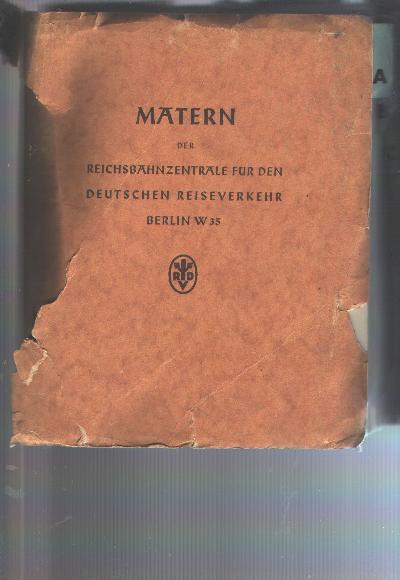 Matern+der+Reichsbahnzentrale+f%C3%BCr+den+Deutschen+Reiseverkehr++Berlin+W+35