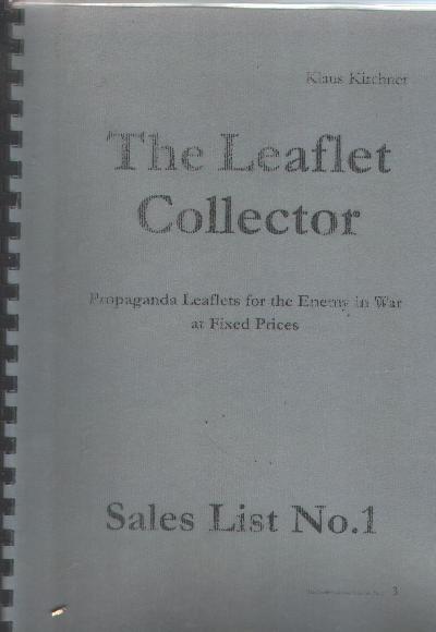 The+Leaflet+Collector++Propaganda+Leaflets+for+the+Enemy+in++War+at+fixed+Prices+++Sales+List+Nr.+1