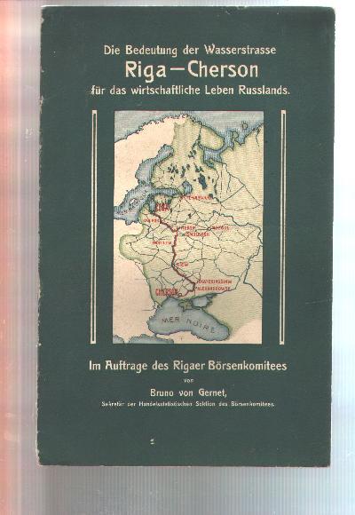 Die+Bedeutung+der+Wasserstrasse+Riga+-+Cherson+f%C3%BCr+das+wirtschaftliche+Leben+Russlands