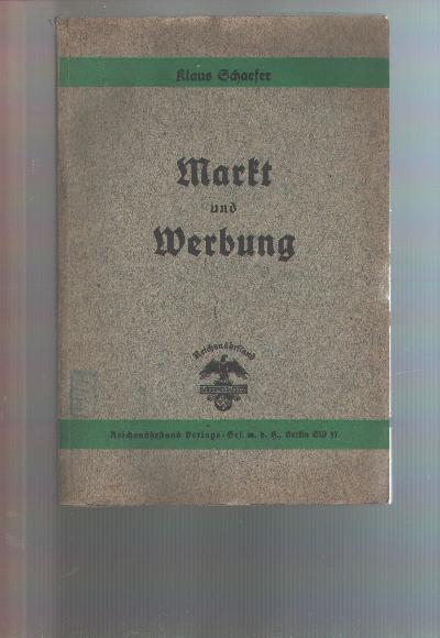 Markt+und+Werbung++Die+Bedeutung+der+Werbung+bei+freiem+und+geordnetem+Markt