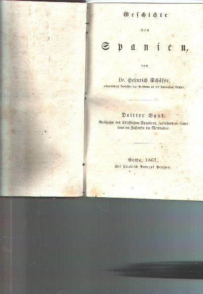 Geschichte+von+Spanien++Dritter+Theil++Geschichte+des+s%C3%BCd%C3%B6stlichen+Spaniens+insbesondere+seiner+inneren+Zust%C3%A4nde+im+Mittelalter