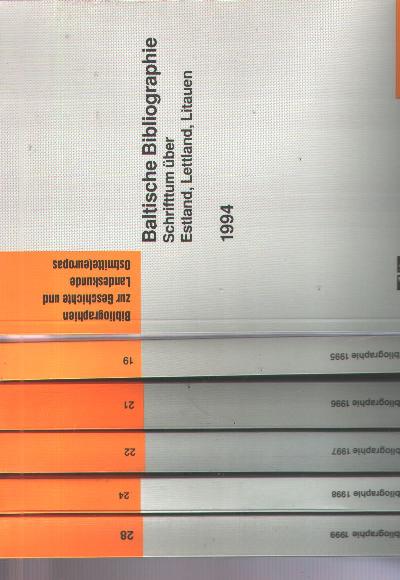 Baltische+Bibliographie++Schrifttum+%C3%BCber+Estland%2C+Lettland%2C+Litauen+++6+Jahrg%C3%A4nge+bzw.+Berichtszeitr%C3%A4ume+von+1994-1999