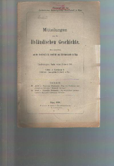 Mitteilungen+aus+der+livl%C3%A4ndischen+Geschichte++Einundzwanzigsten+Bandes+viertes+Heft+