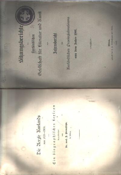 Sitzungsberichte+der+kurl%C3%A4ndischen+Gesellschaft+f%C3%BCr+Literatur+und+Kunst+und+Jahresbericht+des+kurl%C3%A4ndischen+Provinzialmuseums+aus+dem+Jahre+1901+++DIe+Aerzte+Kurlands+von+1825+-+1900++Ein+biographisches+Lexicon++%28erstmalig+hier+vollst%C3%A4ndig+abgedruckt+%21%21%29