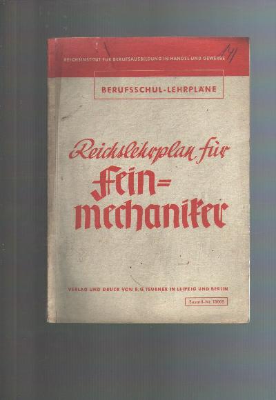 Reichslehrplan+f%C3%BCr+Feinmechaniker