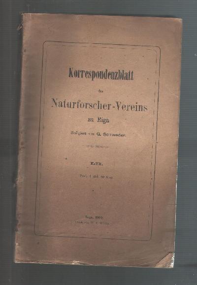 Korrespondenzblatt+des+Naturforscher+-+Vereins+zu+Riga+52.+Band