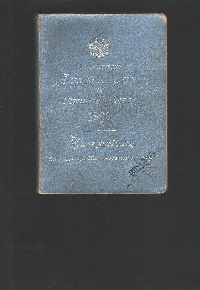 Die+Allrussische+Ausstellung+vom+Jahre+1896+in+Nishni+-+Nowgorod++Reisehandbuch++Die+Stadt++Die+Messe++Die+Ausstellung