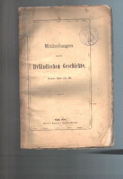 Mittheilungen+aus+der+livl%C3%A4ndischen+Geschichte+Vierzehnten+Bandes+viertes+Heft