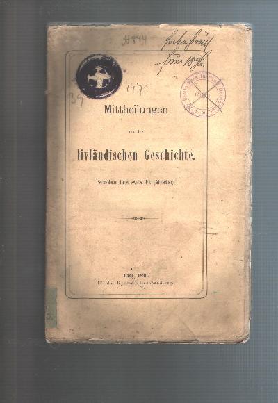 Mittheilungen+aus+der+livl%C3%A4ndischen+Geschichte++Sechzehnten+Bandes+zweites+Heft