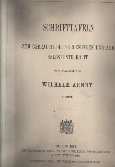 Schrifttafeln+zum+Gebrauch+bei+Vorlesungen+und+zum+Selbstunterricht++I.+Heft++und+II.+Heft