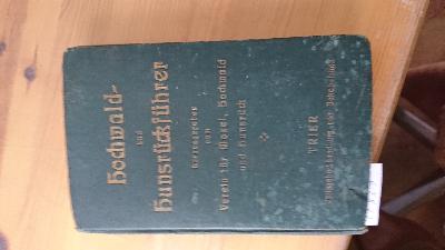 Hochwald-+und+Hunsr%C3%BCckf%C3%BChrer.+Zugleich+umfassend+die+T%C3%A4ler+der+Mosel%2C+Nahe+und+Saar.