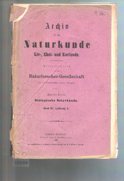 Coleoptera+Baltica.++K%C3%A4fer+-+Verzeichniss+der+Ostseeprovinzen++nach+den+Arbeiten+von+Ganglbauer+und+Reitter++Archiv+f%C3%BCr+die+Naturkunde+Liv+-%2C+Ehst+-+und+Kurlands++Zweite+Serie++Biologische+Naturkunde++Band+XII++Lieferung+3