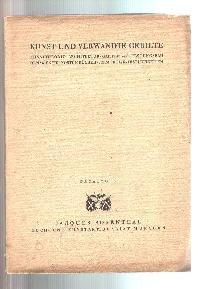 Kunst+und+verwandte+Gebiete++Kunsttheorie++Architektur++Gartenbau++Festungsbau++Ornamentik++Kost%C3%BCmb%C3%BCcher++Perspektive++Festlichkeiten++Katalog+88