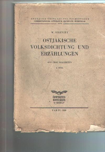 Ostjakische+Volksdichtung+und+Erz%C3%A4hlungen+aus+zwei+Dialekten.+1.+Teil.+Grammatische+Einleitungen+und+Texte+mit+%C3%9Cbersetzungen+