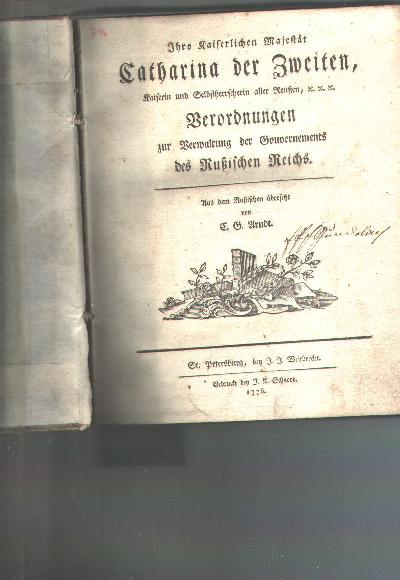 Ihro+Kaiserlichen+Majest%C3%A4t+Catharina+der+Zweiten+Kaiserin+und+Selbstherrscherin+aller+Reu%C3%9Fen+c.+c.+c.++Verordnungen+zur+Verwaltung+der+Gouvernements+des+Russischen+Reichs.++Zwei+Teile