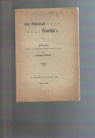 Zum+Ged%C3%A4chtnis+Goethes++Festrede+gehalten+in+der+Estl%C3%A4ndischen+Litter%C3%A4rischen+Gesellschaft+zu+Reval