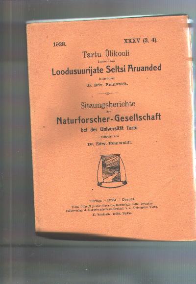 Sitzungsberichte+der+Naturforscher+Gesellschaft+bei+der+Universit%C3%A4t+Tartu++1928+XXXV+%283-4%29