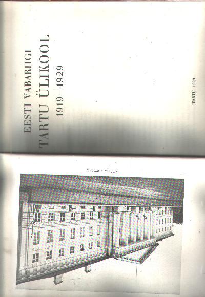 Eesti+Vabariigi+Tartu+%C3%9Clikooli+Toimetused++Acta+et+Commentationes+Universitatis+Tartuensis+%28Dorpatensis%29++C++Annales++X+++EEsti+Vabariigi+Tartu+%C3%9Clikool+1919+-+1929