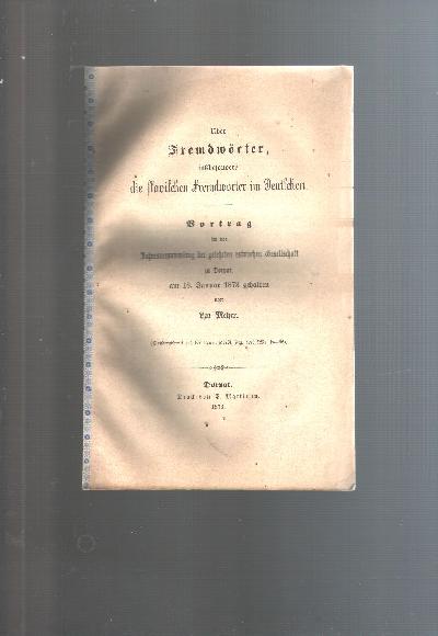 Uber+Fremdw%C3%B6rter+insbesondere+die+slawischen+Fremdw%C3%B6rter+im+Deutschen+++Vortrag+gehalten+in+der+Jahresversammlung+der+Gelehrten+Estnischen+Gesellschaft+am+18.+Januar+1894
