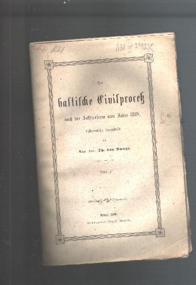 Der+baltische+Civilprozess+nach+der+Justizreform+vom+Jahre+1889+%2C+systematisch+dargestellt++Band+1